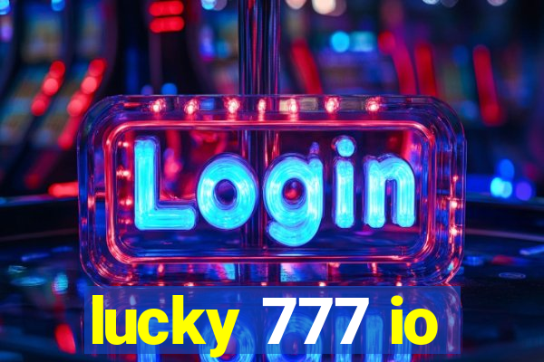 lucky 777 io